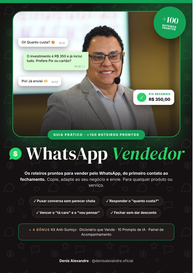 Capa do guia WhatsApp Vendedor, com a foto de Denis Alexandre